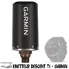 Emetteur DESCENT T1 Pour Ordinateur MK2i - Garmin -Magasin De Matériel De Plongée De Qualité emetteur descent t1 pour ordinateur mk2i garmin